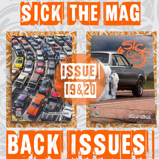 Sick The Mag Issue 19/20 Fall 2023