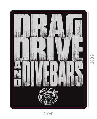 Drag Drive & Dive Bars Stickers
