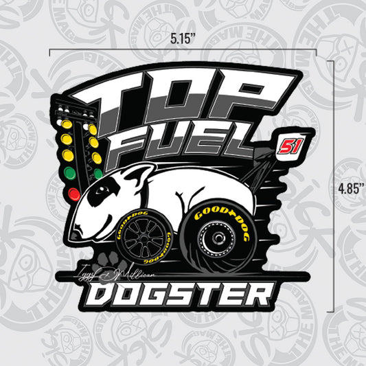 Clay Millican Top Fuel Dogster Sticker