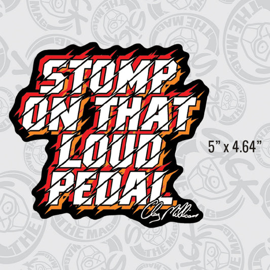 Stomp On That Loud Pedal Red Sticker
