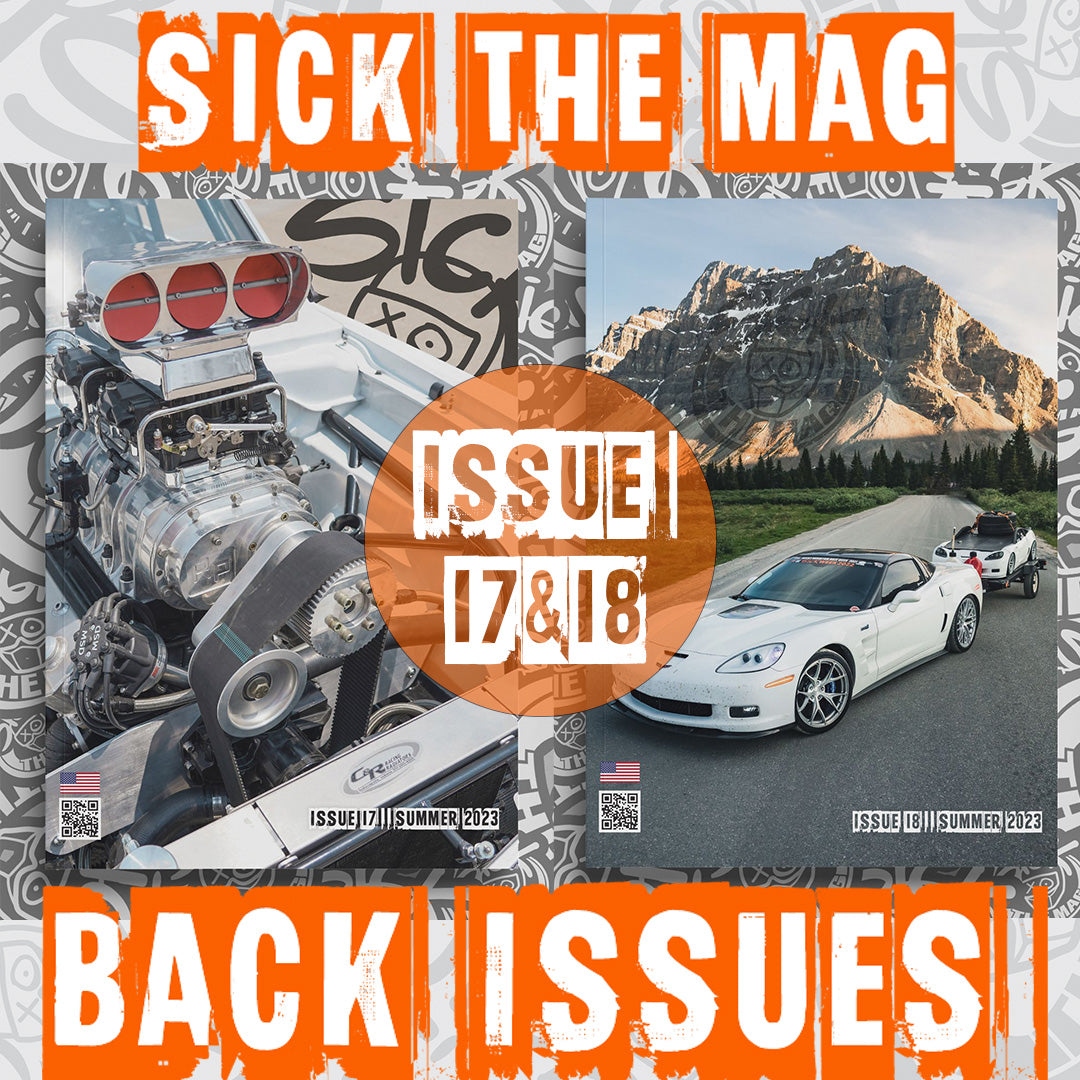 Sick The Mag Issue 17/18 Summer 2023