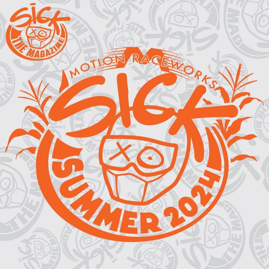 Sick Summer 2025 Die Cut Sick The Mag