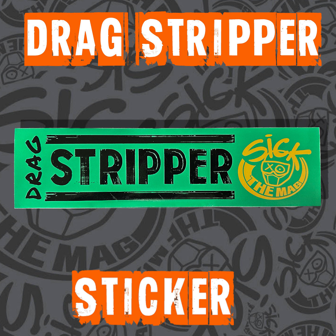 Drag Stripper Sticker