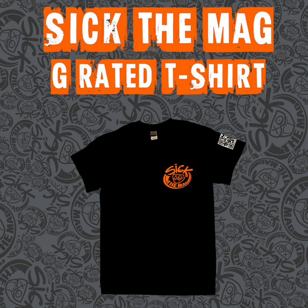 SICK The Mag G Rated T-Shirt
