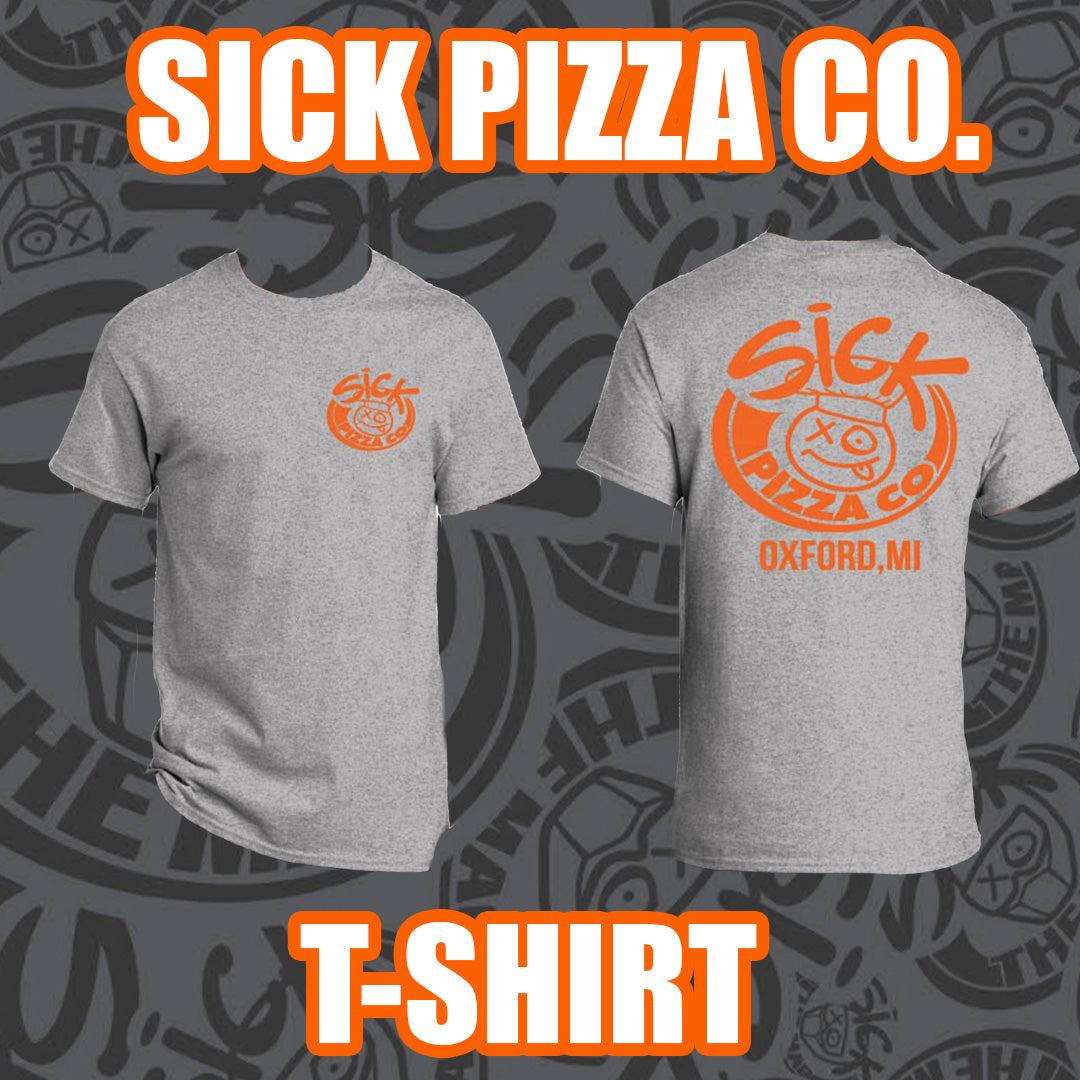 Sick Pizza T-Shirt