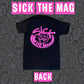Sick The Mag G-Rated Pink Logo T-Shirt