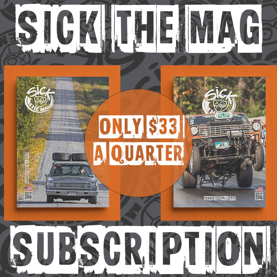 Sick The Mag Subscription (Quarterly)